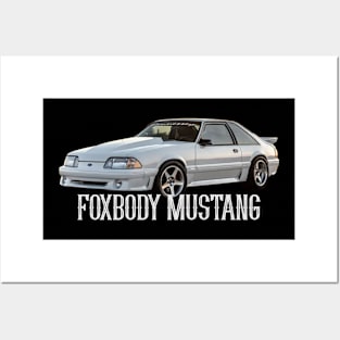 FOXBODY MUSTANG Posters and Art